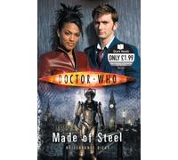 Doctor Who: Made of Steel: A Quick Read: 79 (DOCTOR WHO, 79)