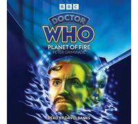Doctor Who: Planet of Fire : 5th Doctor Novelisation