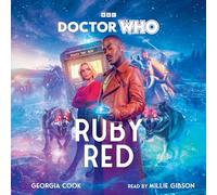 Doctor Who: Ruby Red: 15th Doctor Novel