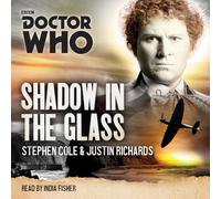 Doctor Who: Shadow in the Glass: A 6th Doctor novel