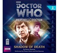 Doctor Who: Shadow of Death (Destiny of the Doctor 2)