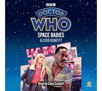 Doctor Who: Space Babies : 15th Doctor Novelisation