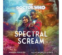 Doctor Who: Spectral Scream : 15th Doctor Novel