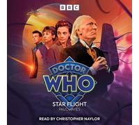 Doctor Who: Star Flight: 1st Doctor Audio Original