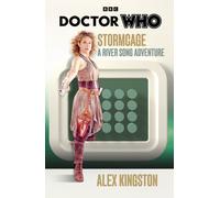Doctor Who: Stormcage : A River Song Adventure