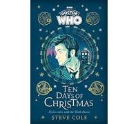 Doctor Who: Ten Days of Christmas : Festive tales with the Tenth Doctor