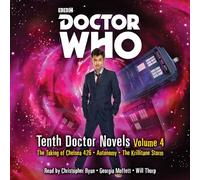 Doctor Who: Tenth Doctor Novels Volume 4: 10th Doctor Novels