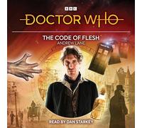 Doctor Who: The Code of Flesh: 8th Doctor Audio Original