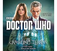Doctor Who: The Crawling Terror: A 12th Doctor novel