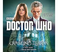 Doctor Who: The Crawling Terror: A 12th Doctor novel