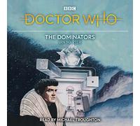 Doctor Who: The Dominators: 2nd Doctor Novelisation (Doctor Who, 2)