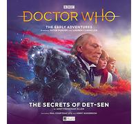 Doctor Who: The Early Adventures - 7.2 The Secrets of Det-Sen