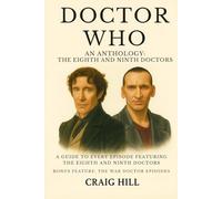 Doctor Who - The Eighth and Ninth Doctors