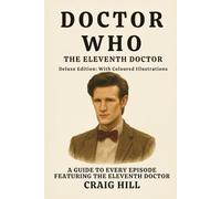 Doctor Who - The Eleventh Doctor (Deluxe Edition)