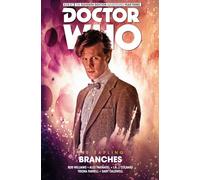 Doctor Who: The Eleventh Doctor, The Sapling , Branches