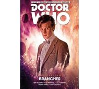 Doctor Who: The Eleventh Doctor The Sapling Volume 3 - Branches