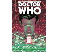 Doctor Who : The Eleventh Doctor Vol.2 (Dr Who Graphic Novel): The Eleventh Doctor Vol. 2: Serve You