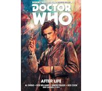 Doctor Who : The Eleventh Doctor Volume 1- After Life