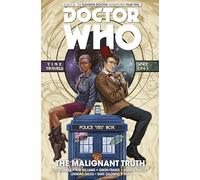 Doctor Who: The Eleventh Doctor Volume 6 - The Malignant Truth: The Eleventh Doctor Vol. 6: The Malignant Truth