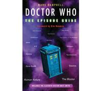 Doctor Who: The Episode Guide (Pocket Essentials)