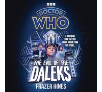 Doctor Who: The Evil of the Daleks: 2nd Doctor Novelisation