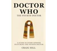 Doctor Who - The Fourth Doctor
