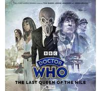 Doctor Who: The Fourth Doctor Adventures - The Last Queen of the Nile: 3 (Doctor Who: The Fourth Doctor Adventures - Series 14)