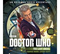 Doctor Who: The Lost Angel: 12th Doctor Audio Original