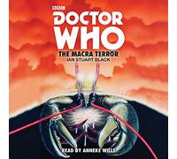 Doctor Who: The Macra Terror: 2nd Doctor Novelisation (Unabridged edition)