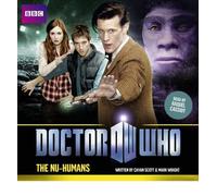[Doctor Who The Nu-Humans] [by: Cavan Scott]