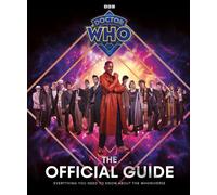Doctor Who: The Official Guide by Who New 9781405969871 Fast Free Shipping,.