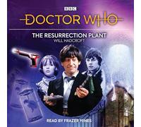Doctor Who: The Resurrection Plant: 2nd Doctor Audio Original