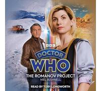 Doctor Who: The Romanov Project: 13th Doctor Audio Original (BBC Doctor Who)