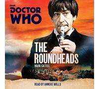 Doctor Who: The Roundheads: A 2nd Doctor novel