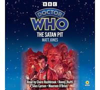 Doctor Who: The Satan Pit: 10th Doctor Novelisations