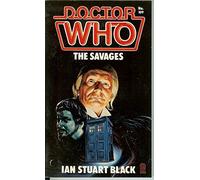 Doctor Who-The Savages (Doctor Who Library)