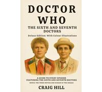 Doctor Who - The Sixth and Seventh Doctors (Deluxe Edition)