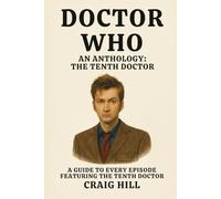 Doctor Who - The Tenth Doctor: 8 (Doctor Who (Deluxe Editions))