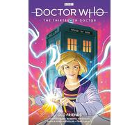 Doctor Who: The Thirteenth Doctor Volume 3: (Doctor Who: The Thirteenth Doctor 3)