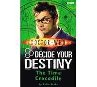 Doctor Who: The Time Crocodile: Decide Your Destiny: Number 3: No. 3