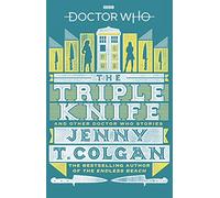Doctor Who: The Triple Knife and Other Doctor Who Stories