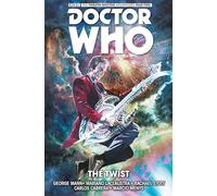 Doctor Who : The Twelfth Doctor Volume 5 - The Twist