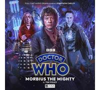 Doctor Who: The War Doctor Rises: Morbius the Mighty