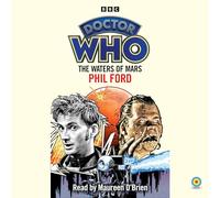 Doctor Who: The Waters of Mars: 10th Doctor Novelisation