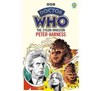Doctor Who: The Zygon Invasion (Target Collection): (Doctor Who Target Novels - Classic Era)