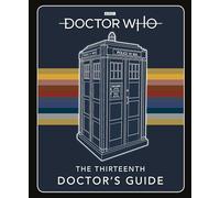 Doctor Who: Thirteenth Doctor's Guide