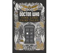 Doctor Who: Time Lord Fairy Tales