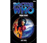 Doctor Who: Trading Futures (DOCTOR WHO, 115)
