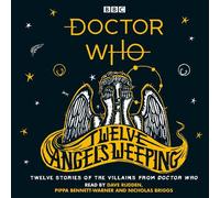 Doctor Who: Twelve Angels Weeping
