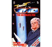 Doctor Who-Ultimate Foe: no. 131 (A Target book)
